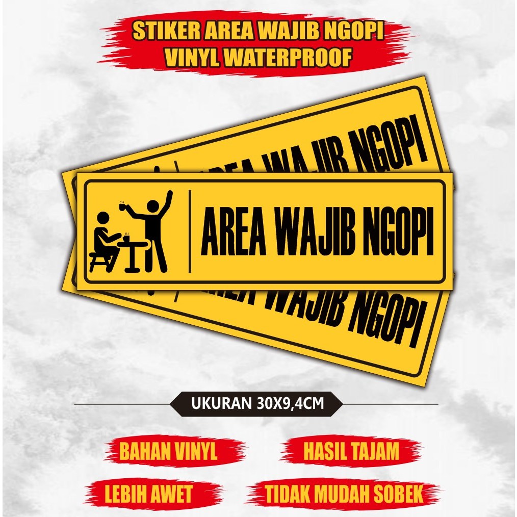 

Stiker vinyl area wajib ngopi - stiker area wajib ngopi