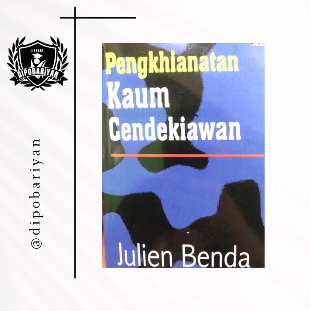 PENGKHIANATAN KAUM CENDEKIAWAN