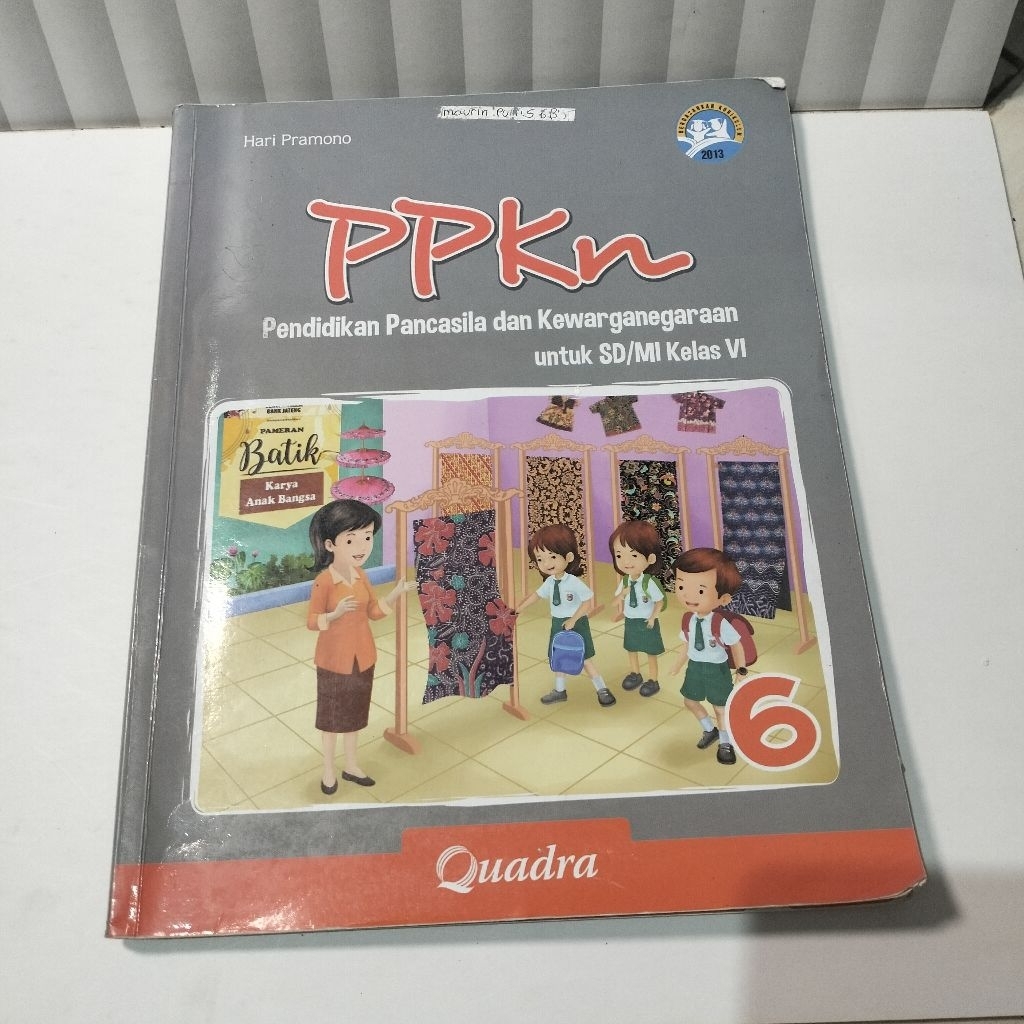 PPKN KELAS 6 KURIKULUM 2013 PENERBIT QUADRA