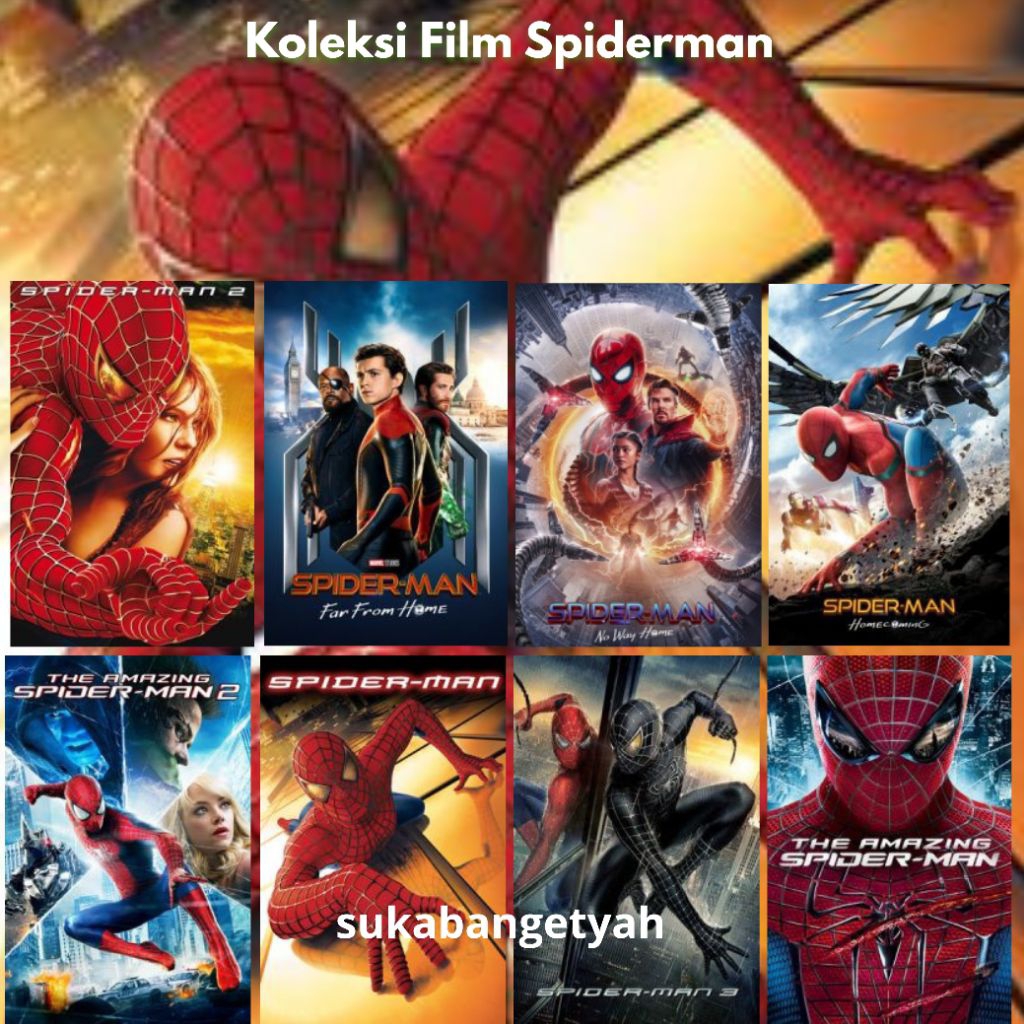 Koleksi Film Spiderman lengkap (2002 - 2021)LinkGoogeldrive