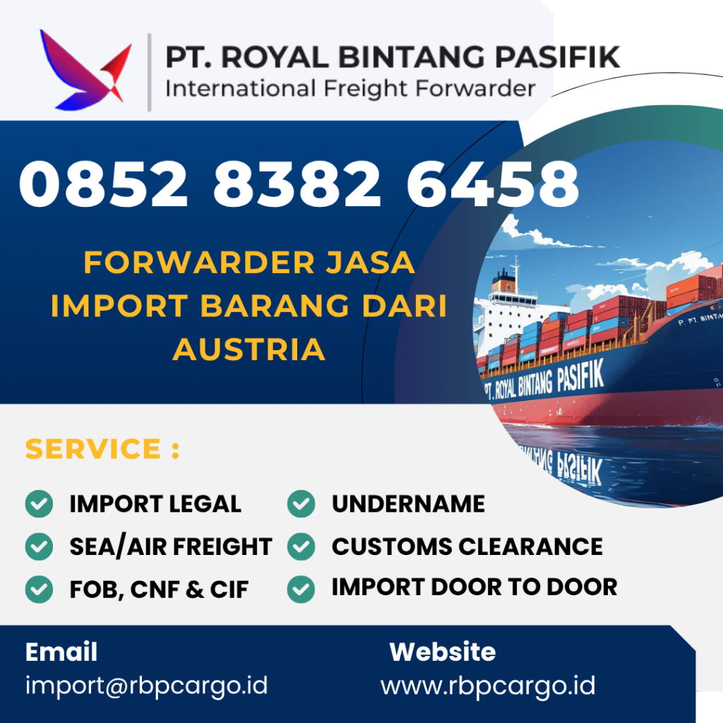 Import Barang dari Austria (Wina, Salzburg) | Solusi Logistik Terlengkap