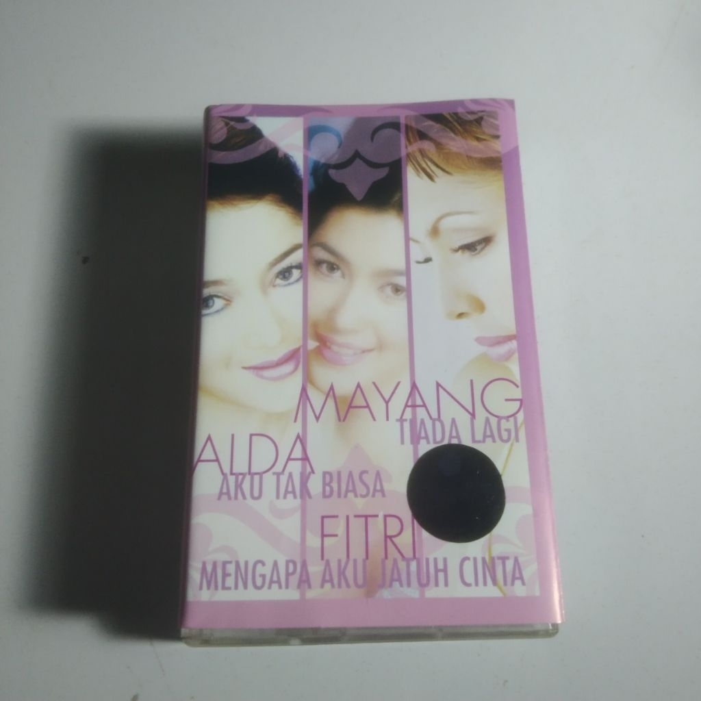 kaset pita Mayang , Alda , & fitri