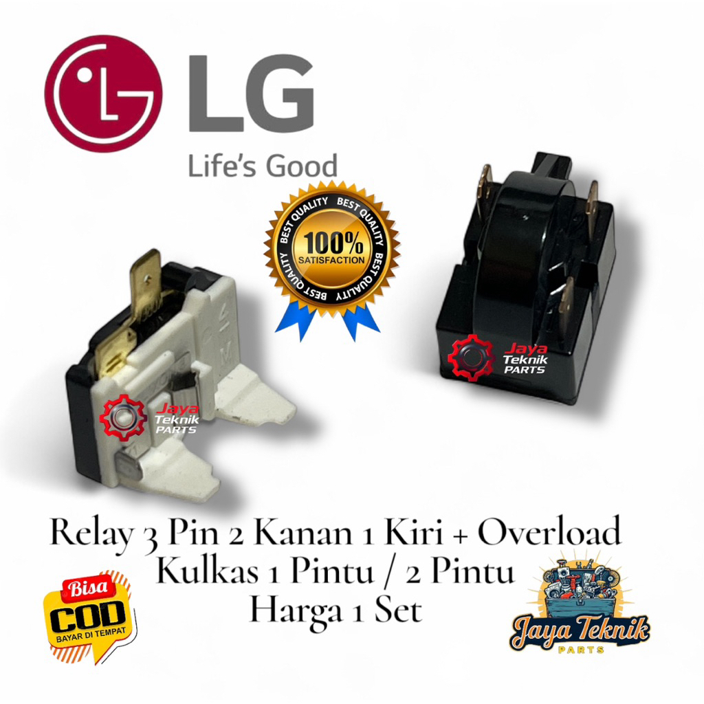 Set Relay 3 Pin 2 Kanan 1 Kiri + Ptc Overload Kulkas LG 1 Pintu / 2 Pintu