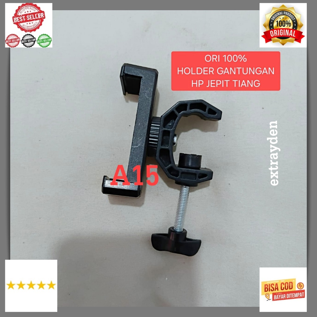 A15 BRAKET TIANG STAND TRIPOD HP PENJEPIT Holder ORI 100% clamp baut Telepon Stand Holder  handphone
