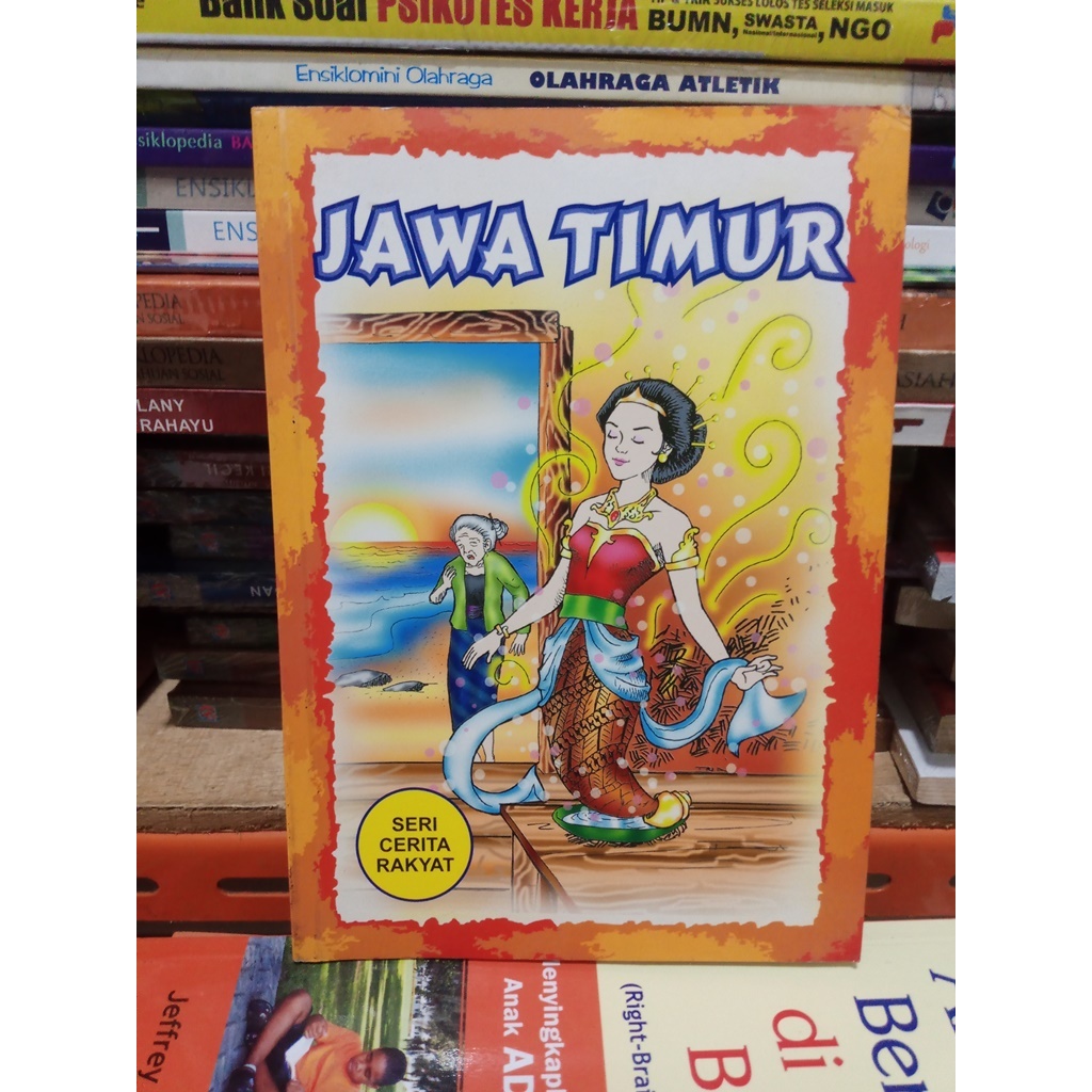 BUKU SERI CERITA RAKYAT JAWA TIMUR