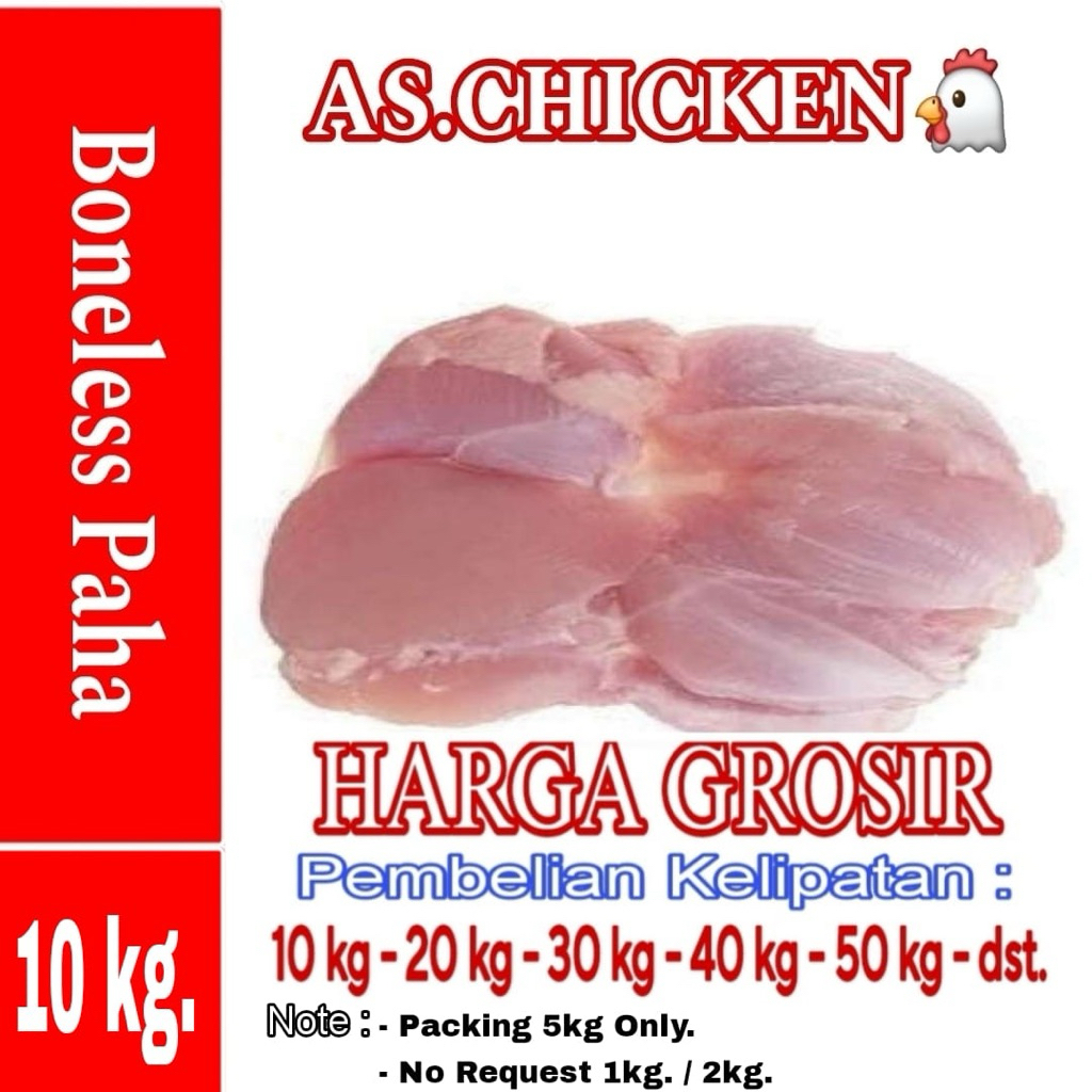 

Paha Fillet Harga Grosir, 10 Kg, Pembelian kelipatan 10, 20, 30 dst