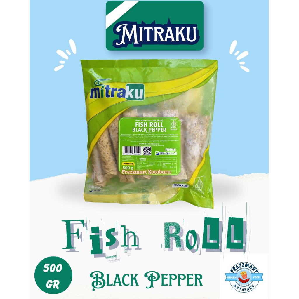

Mitraku Fish Roll Black Pepper 500 GR Frozen Food Frezzmart Kotabaru