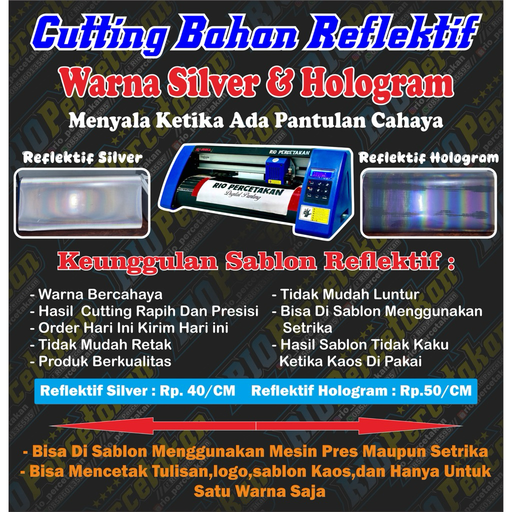 

Cetak Reflektif Menyala tersedia warna silver & hologram bisa di pres menggunakan setrika