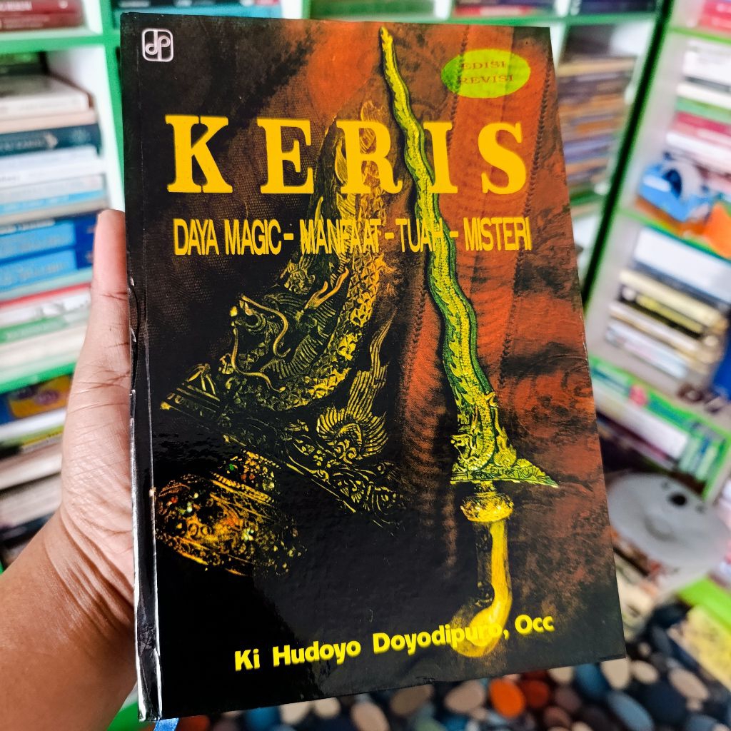 keris daya magic manfaat tuah dan misteri - ki hudoyo