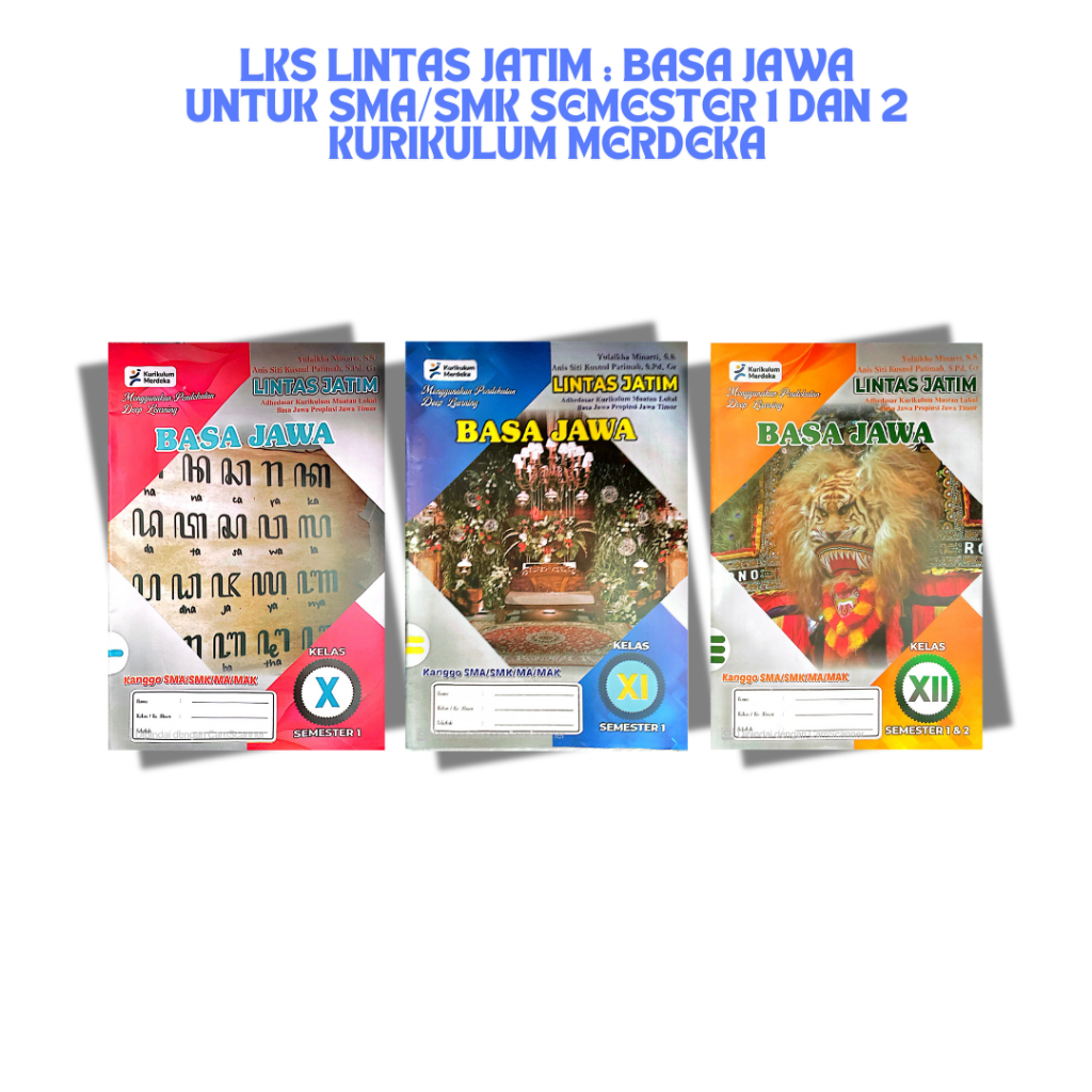 LKS Basa Jawa Lintas Jatim untuk SMA/SMK Semester 1 dan 2 Kurikulum Merdeka