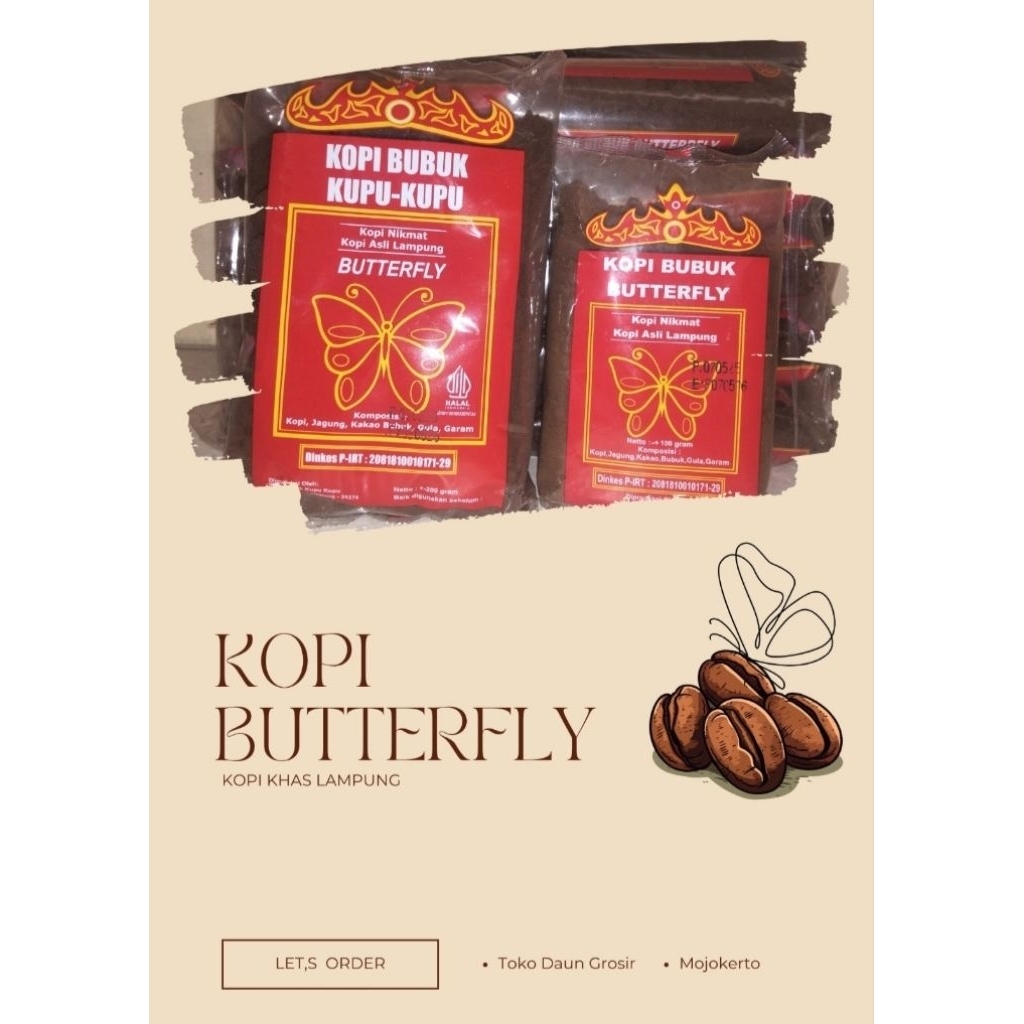 

KOPI BUTTERFLY KEMASAN 100Gr & 200Gr