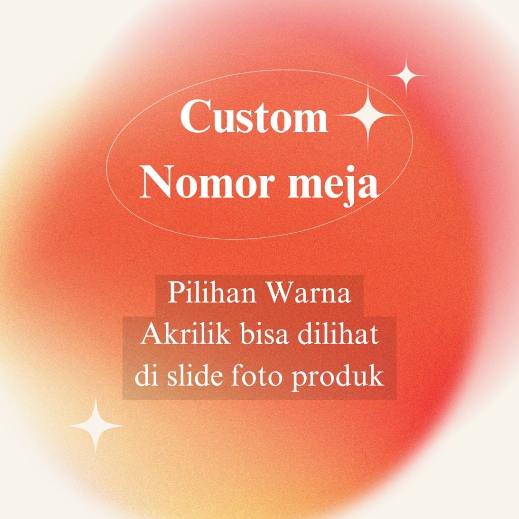 

[Nomor Meja - Akrilik 2 mm] Custom nomor meja akrilik 2 sisi - UV Print