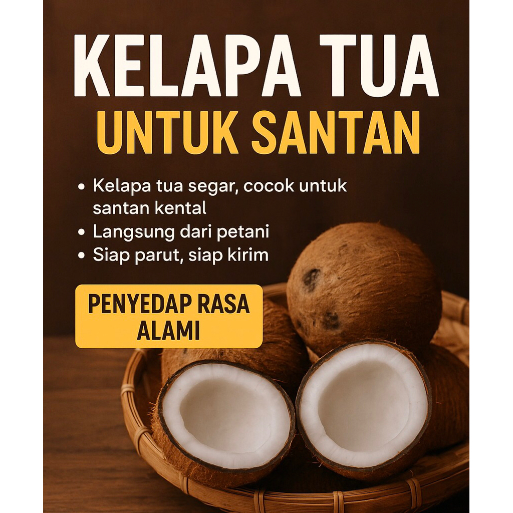 

Kelapa Tua Untuk Santan