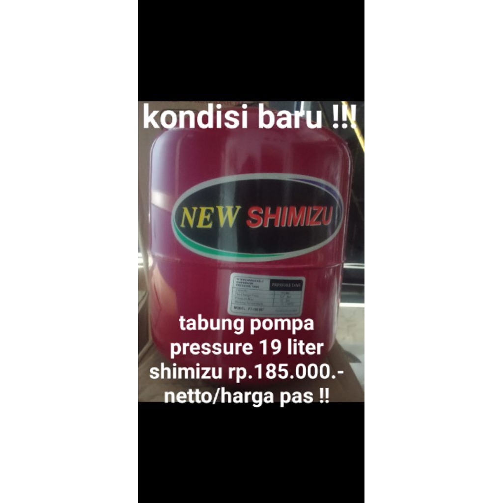 tabung pressure pompa air 19 liter shimizu