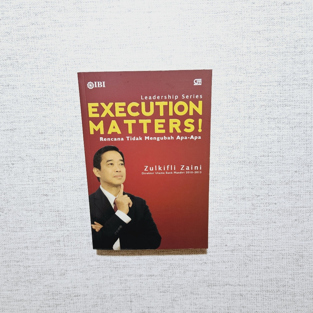 Buku Execution Matters Rencana Tidak Mengubah Apa-Apa: Zulkifli Zaini