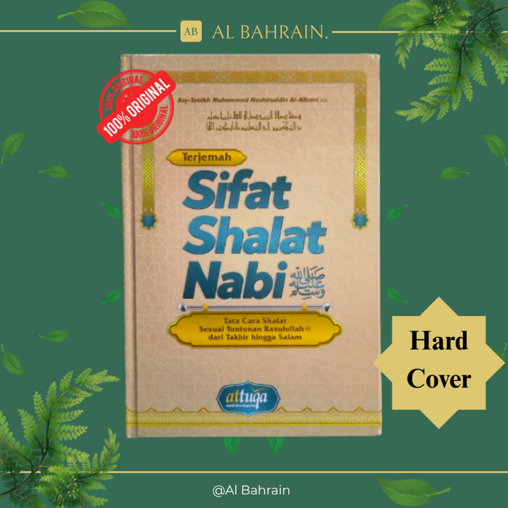 Buku Sifat Shalat Nabi Attuqa Syaikh Al Albani Tata Cara Salat / Buku Saku Sifat Sholat Nabi
