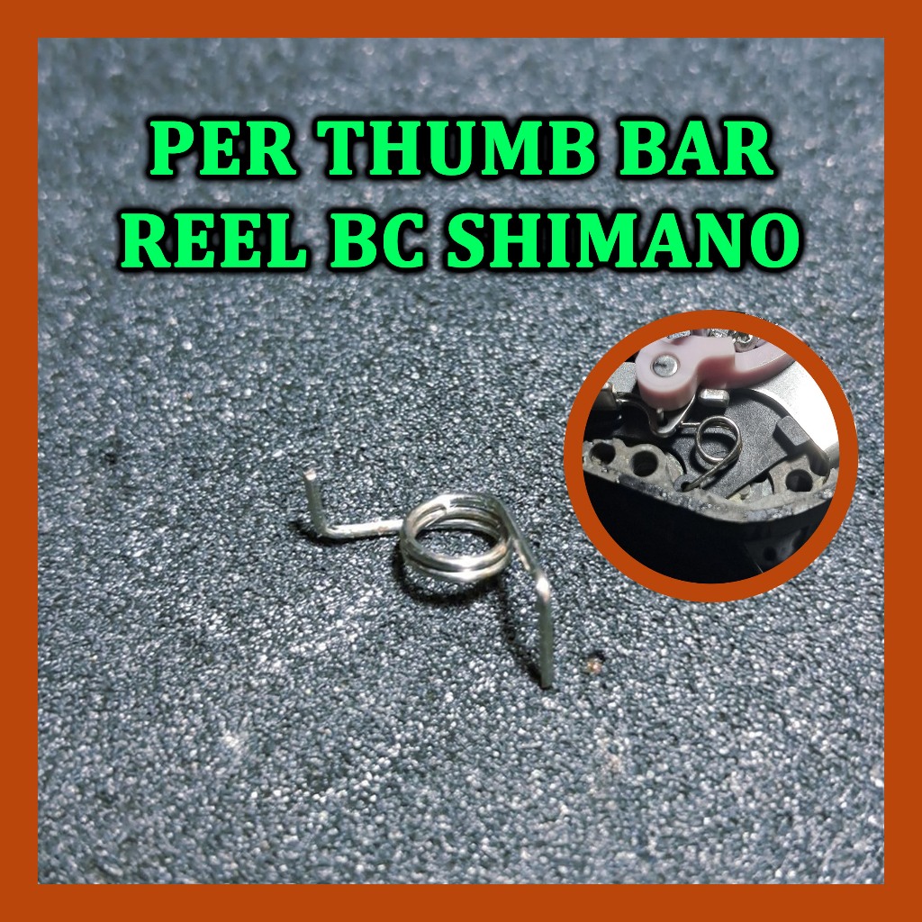 SPARE PART PER PIR CLUTCH TUMBAR THUMB BAR REEL SHIMANO BC CAIUS, CASITAS, CURADO, SLX, METANIUM, BA
