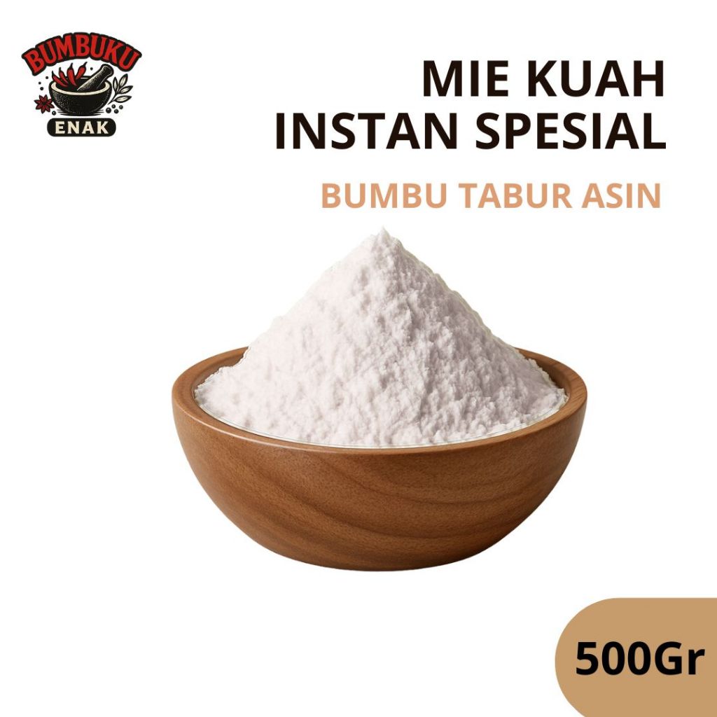 

Bumbu Tabur Non MSG Asin 500gr untuk Mie Kuah Instan – Sehat, Gurih Alami, Tanpa Pengawet