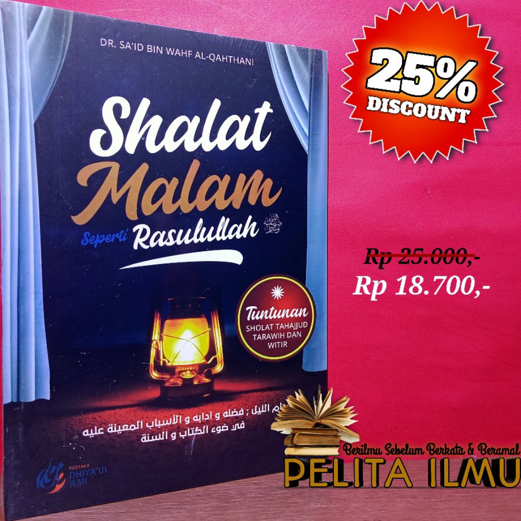 Buku Shalat Malam Rasulullah - Tuntunan Sholat Tahajjud, Tarawih Dan Witir