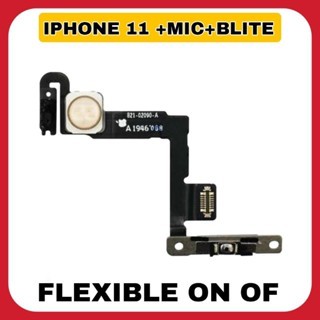 FLEXIBLE ON/OFF IPHONE 11 + MIC + BLITE