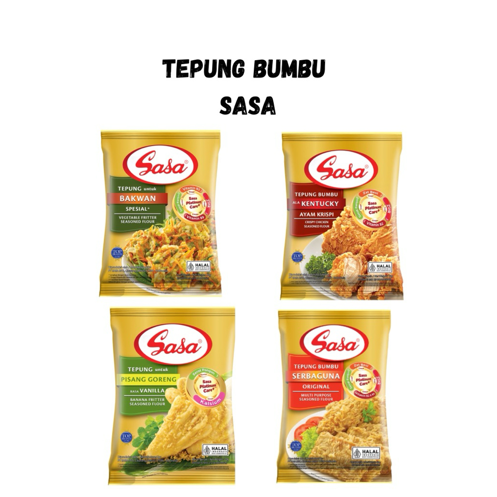 

SASA Tepung Bumbu Sasa Serbaguna Sasa Pisang Goreng Sasa Bakwan Sasa Kentucky