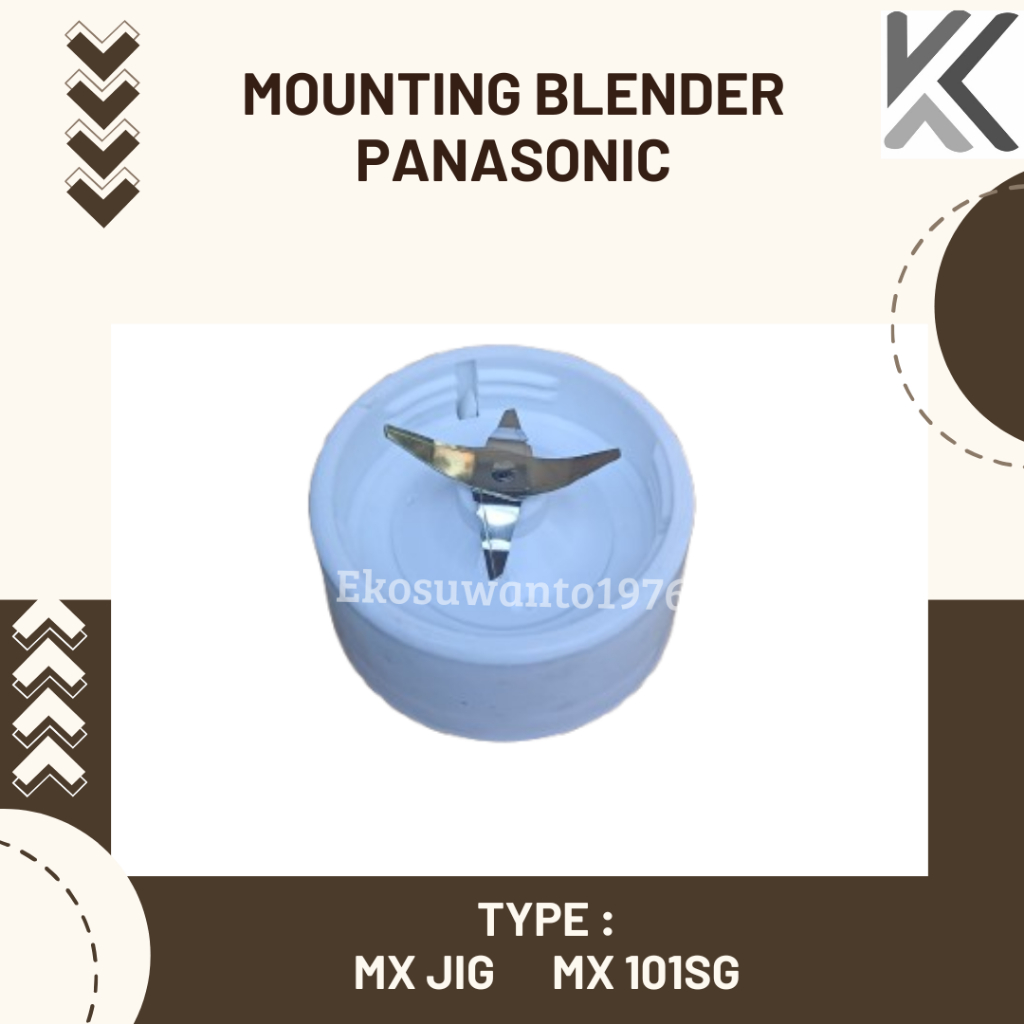 Mounting, Pisau Blender Panasonic MX-J1G, MX 101SG