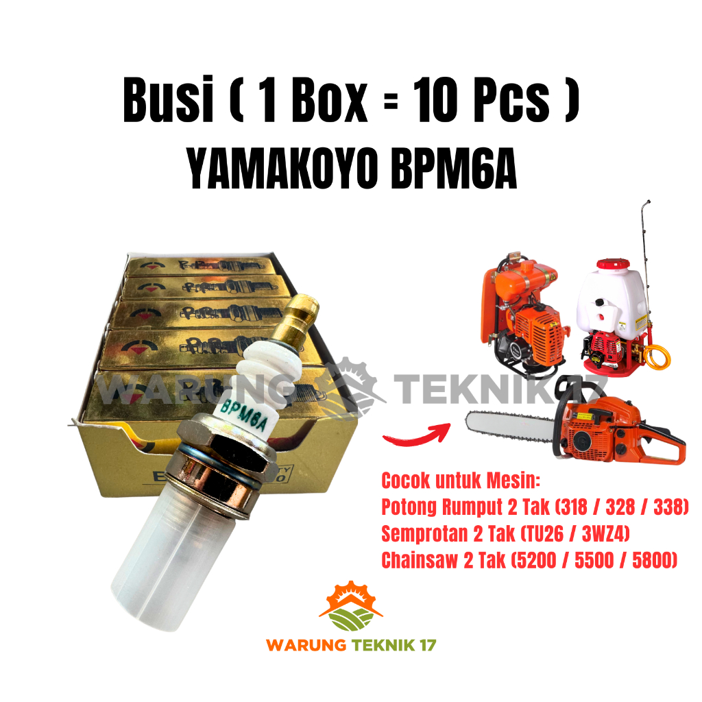 Busi / Spark Plug YAMAKOYO BPM6A Mesin Potong Rumput 328 2 Tak Knapsack Sprayer Elektrik Chainsaw