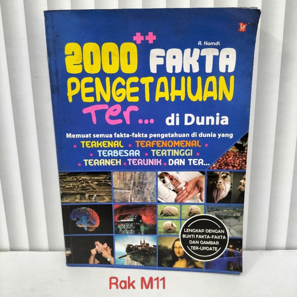 BUKU 2000++ FAKTA PENGETAHUAN TER... DI DUNIA / MEMUAT SEMUA FAKTA-FAKTA PENGETAHUAN DI DUNIA YANG T