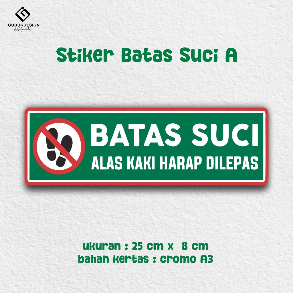 

STIKER BATAS SUCI ALAS KAKI HARAP DILEPAS TERMURAH