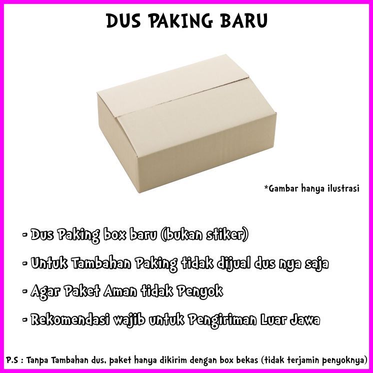 

Tambahan Box [Box Baru Bukan Bekas] - Agar Lebih Aman