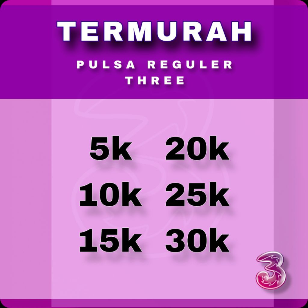 PALING MURAH PULSA THREE REGULER | Pulsa murah | pulsa Telkomsel | pulsa Indosat | pulsa XL |pulsa t