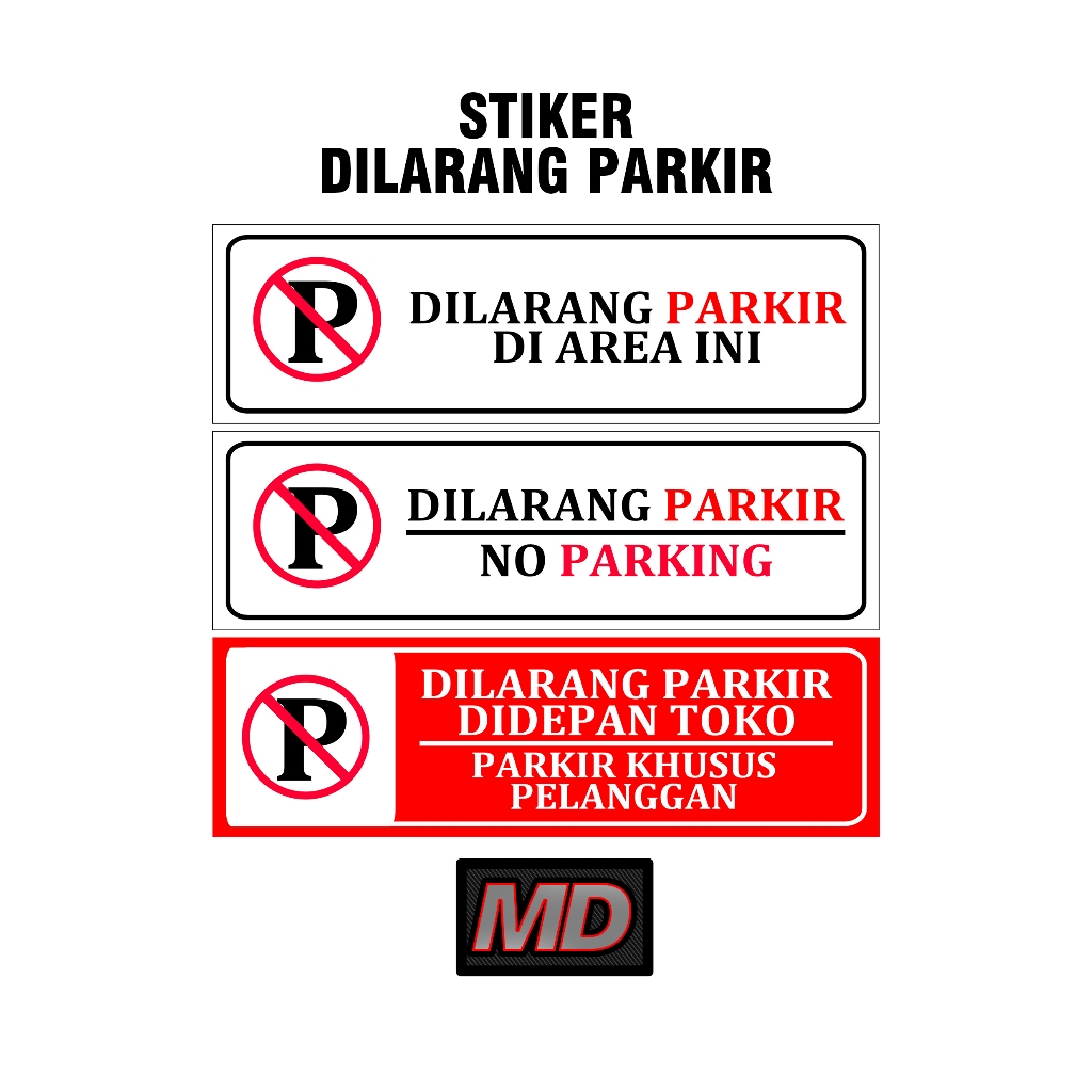 

STIKER DILARANG PARKIR (LAMINASI GLOSY)