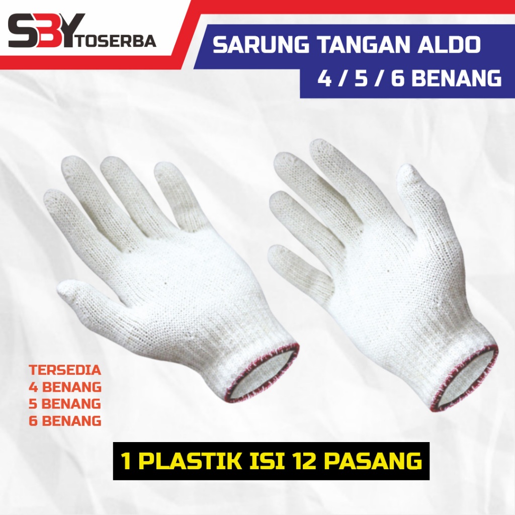 SARUNG TANGAN 4 / 5 / 6 BENANG ALDO / SARUNG TANGAN BENANG / SARUNG TANGAN KERJA