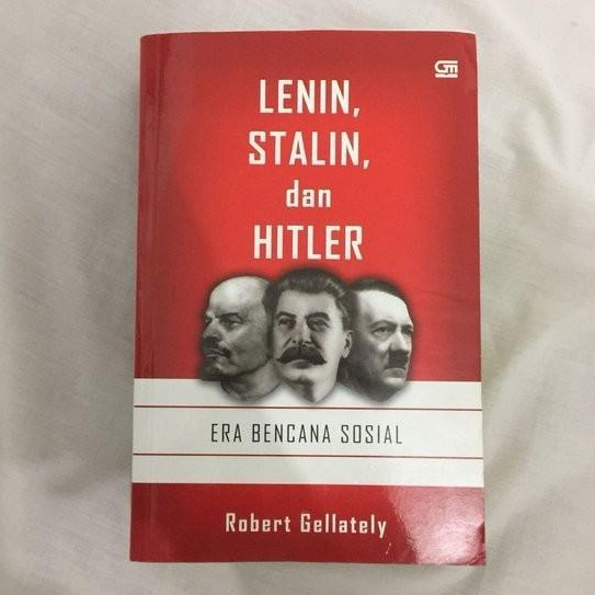 LENIN STALIN DAN HITLER : ERA BENCANA SOSIAL