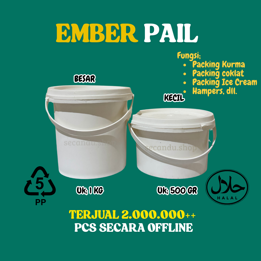 

EMBER PAIL EMBER KURMA EMBER COKLAT EMBER ES KRIM sudah STERIL HARGA PABRIK PROMO