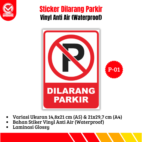 

STIKER DILARANG PARKIR / STIKER RAMBU DILARANG PARKIR / Sticker Vinyl Anti Air