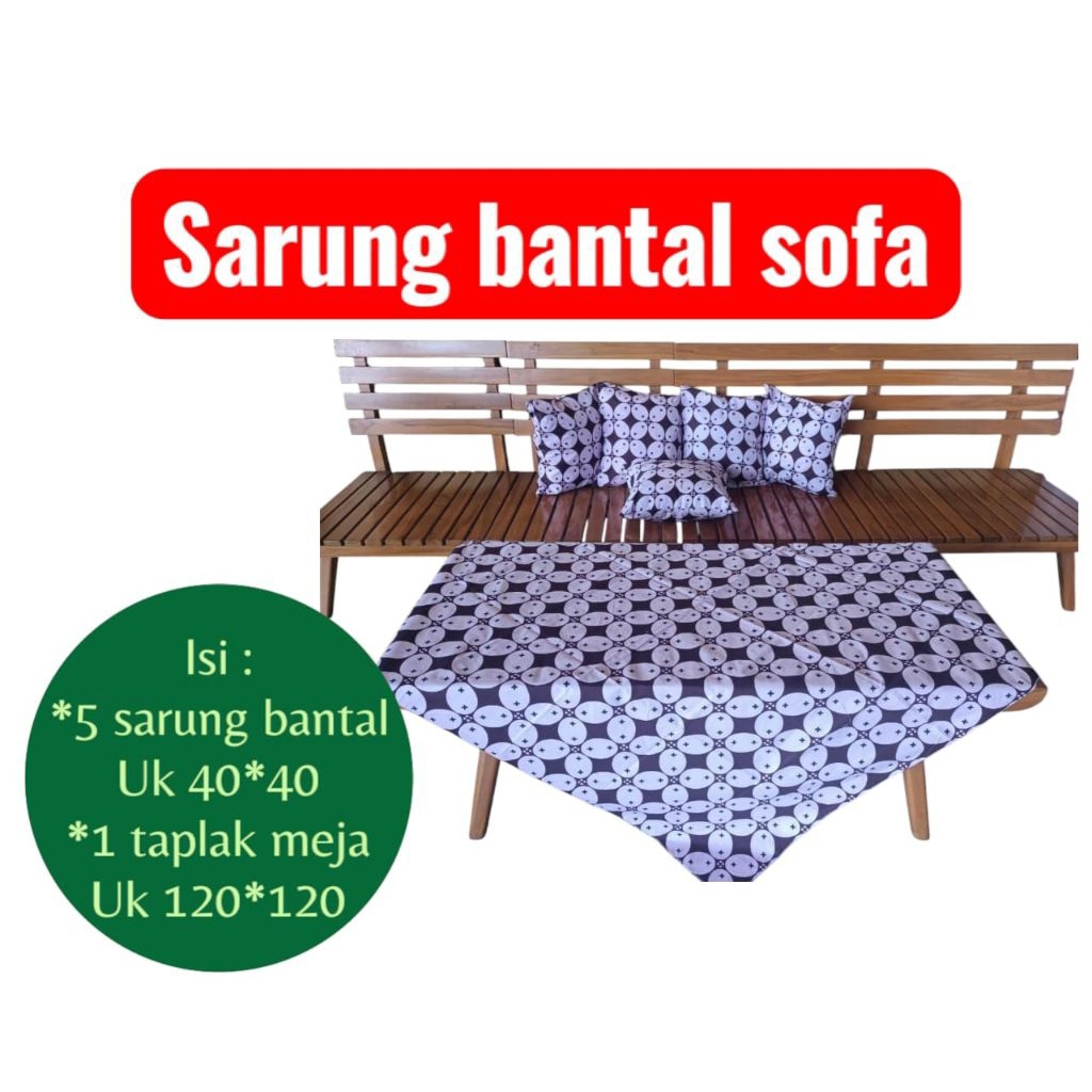 Sarung Bantal Sofa Motif Batik / Set Sofa set /  Set Taplak Meja
