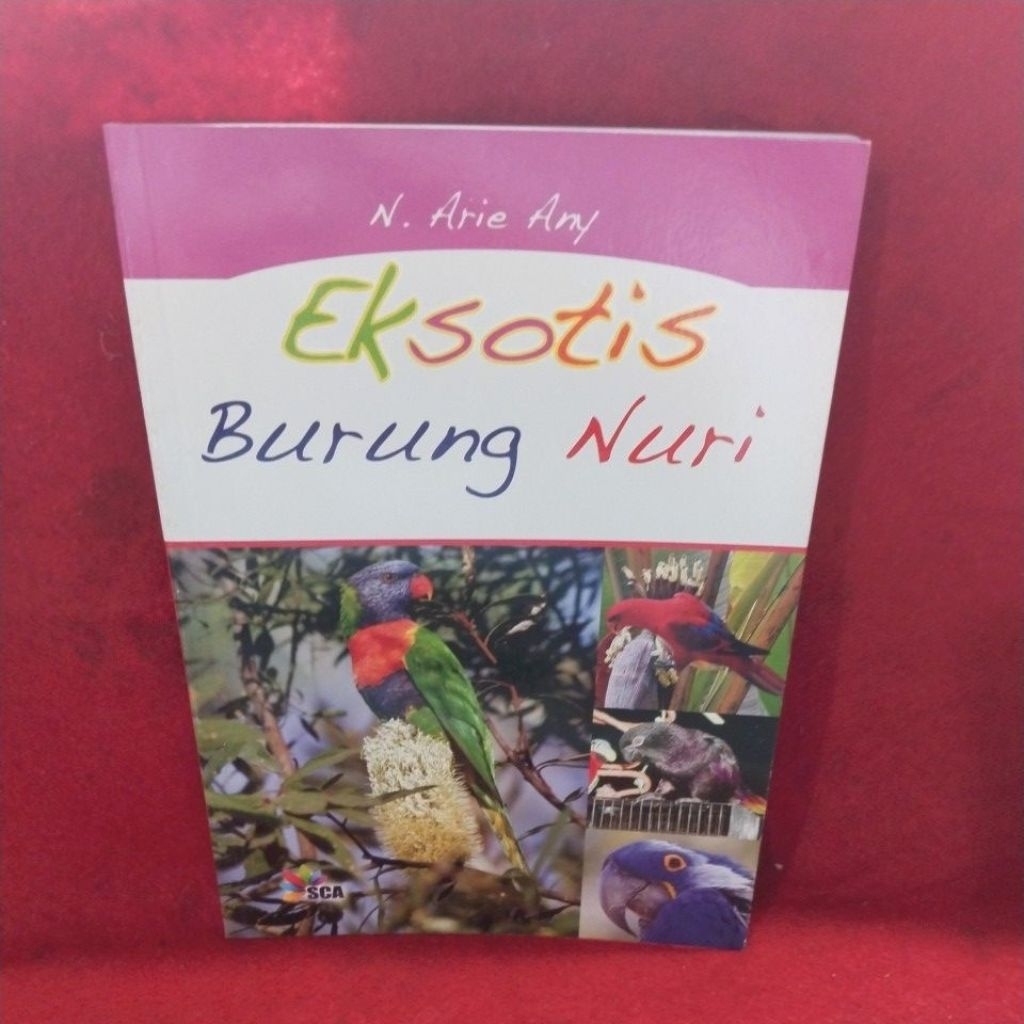 EKSOTIS BURUNG NURI