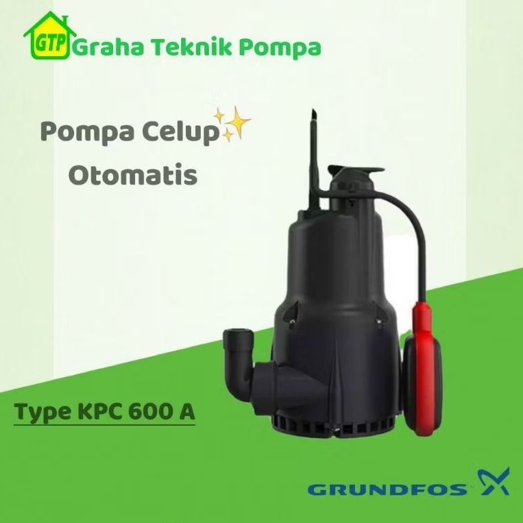 Grundfos Pompa Air Celup Type KPC 600A Pompa Submersible