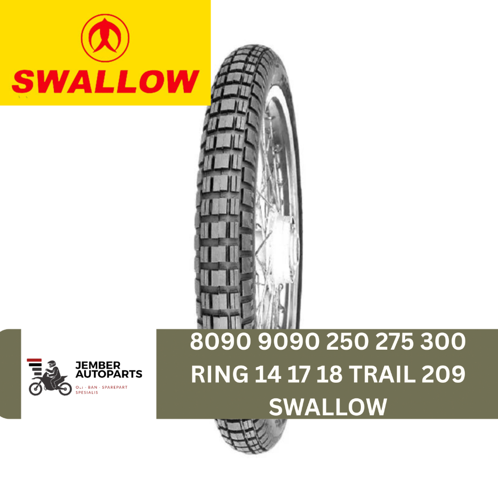 Ban Luar TRAIL 250/275/300 ring 18 ring 17 80 90/ 90 90/ 100 80 ring 14 Swallow S209Tubetype Motor G