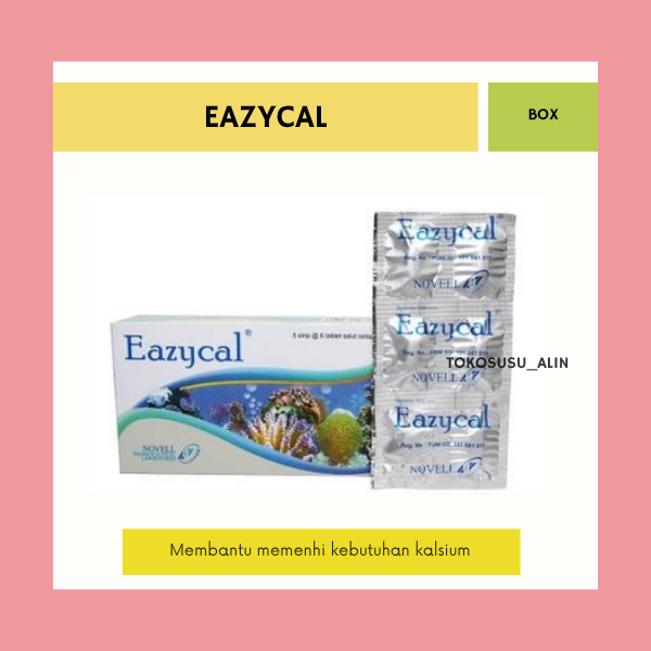 EAZYCAL BOX 30 TABLET / SUPLEMEN KESEHATAN TULANG IBU HAMIL