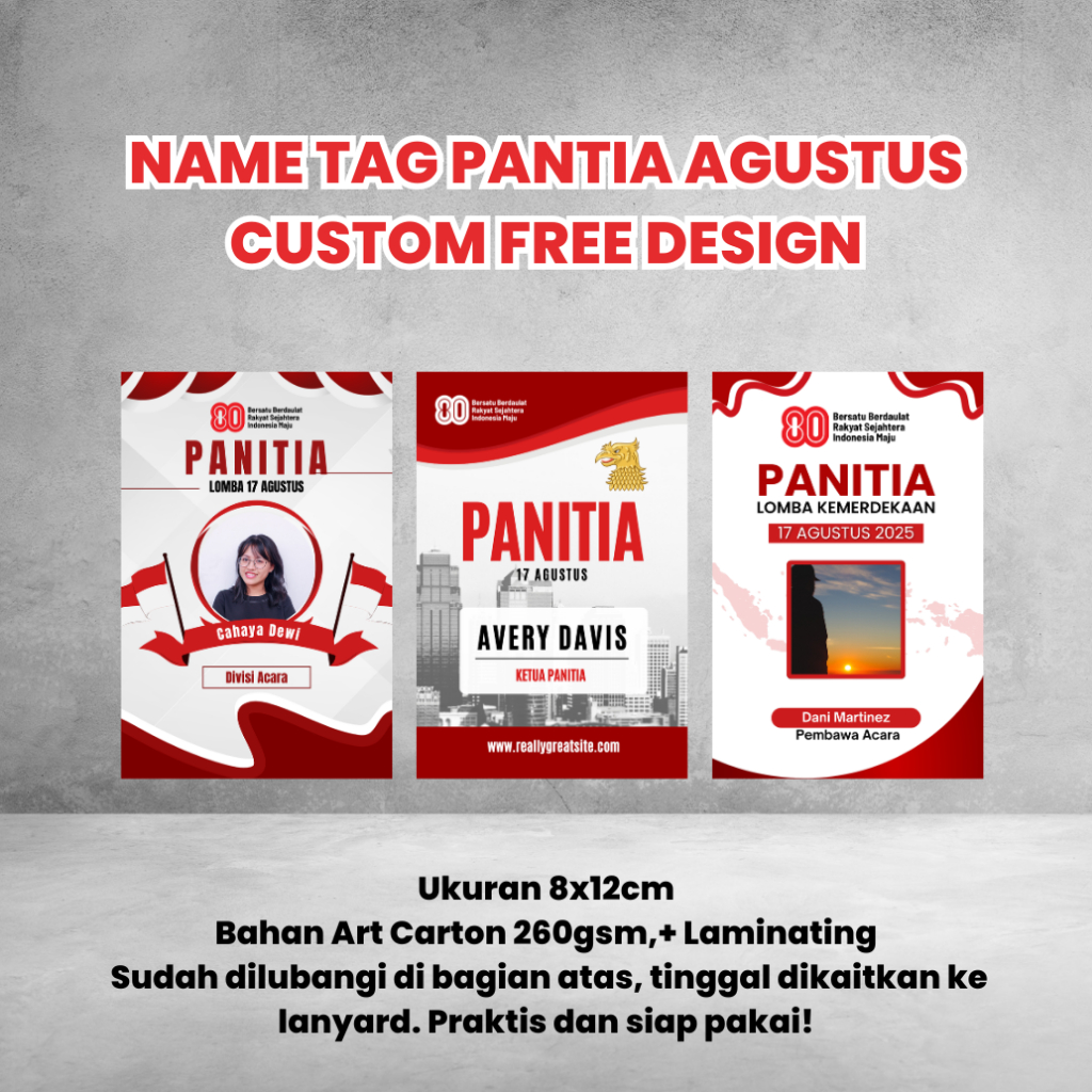 

Name Tag Panitia Agustus Custom Acara 8x12cm | AC260 + Laminating | Free Desain | Hut 80 Merchandise