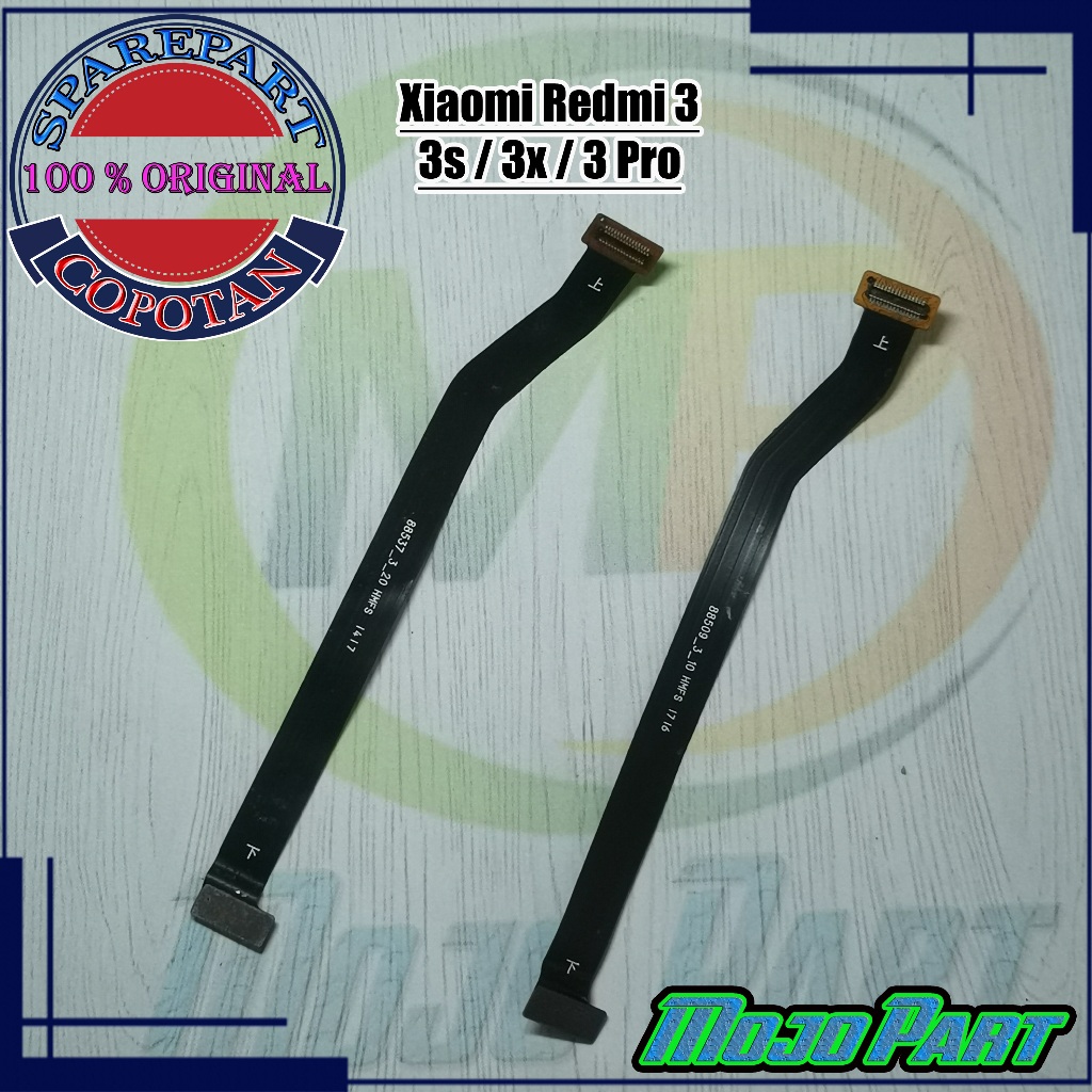 Xiaomi Redmi 3 / 3S Fleksibel UI Board Mainboard Konektor Ke Mesin Original Copotan | Mojo Part
