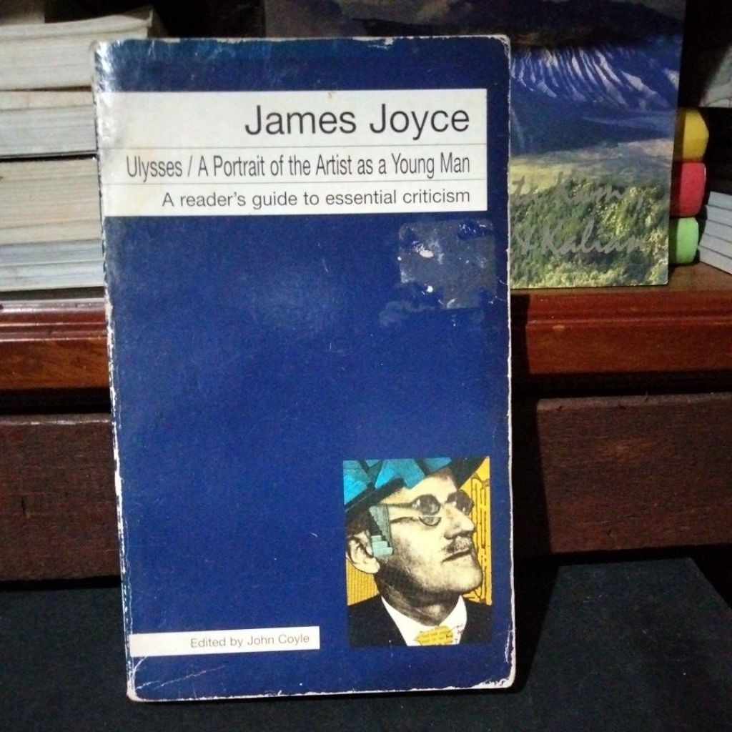 James Joyce Ulysses A Portrait of the Artist as a Young Man edited by John Coyle