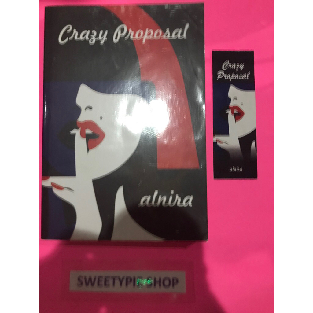 [Original] Novel Dewasa : Crazy Proposal - Alnira (Preloved/Bekas)