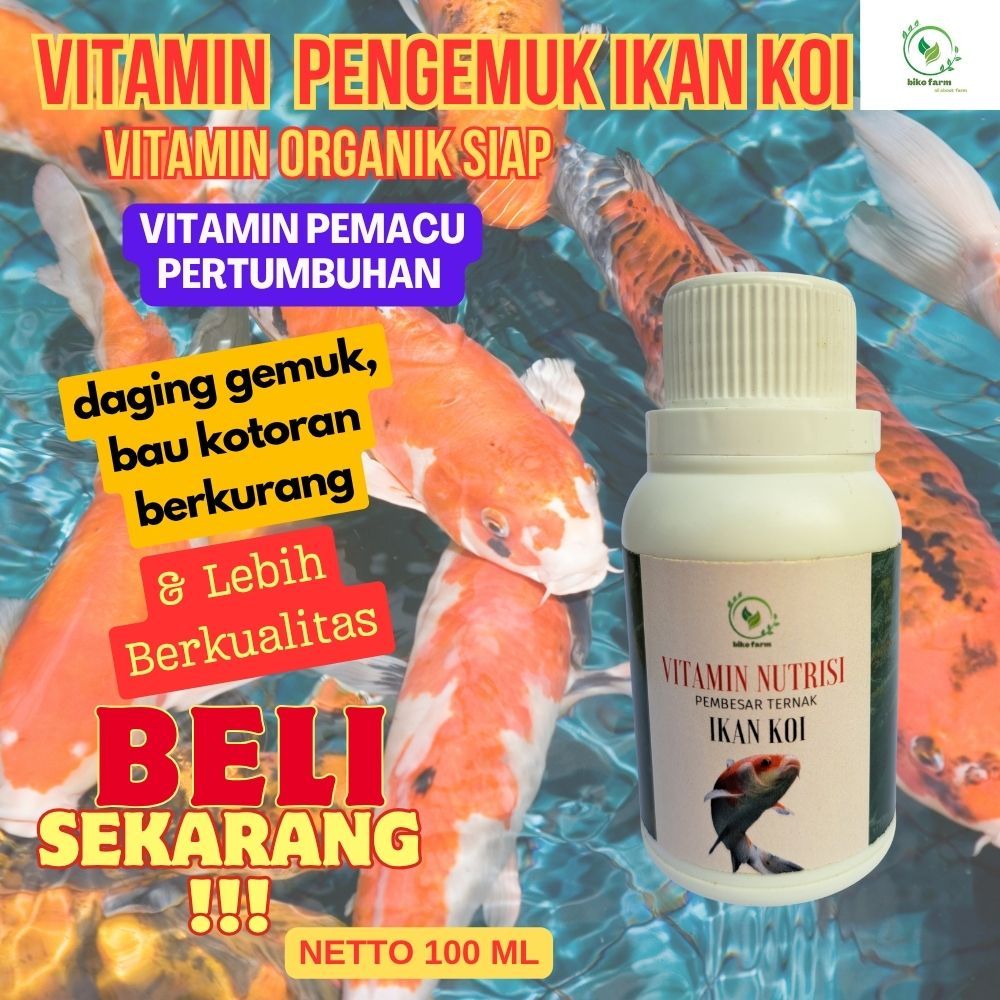 Vitamin Organik Cair Pengemuk Ternak Ikan Koi. Vitamin Organik Menyehatkan Ikan Koi