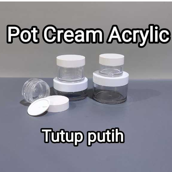 Pot Kosmetik Akrilik Pot Krim  Acrylic Pot Jar 10ml 15ml 20ml 30ml Pot 50ml Pot Cream Acrylic Putih 