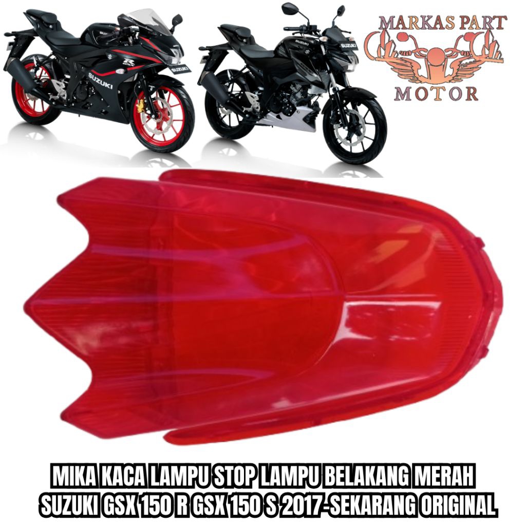 Mika Kaca Lampu Stop Lampu Belakang Suzuki Gsx 150R & Gsx 150S 2017 - Sekarang Original