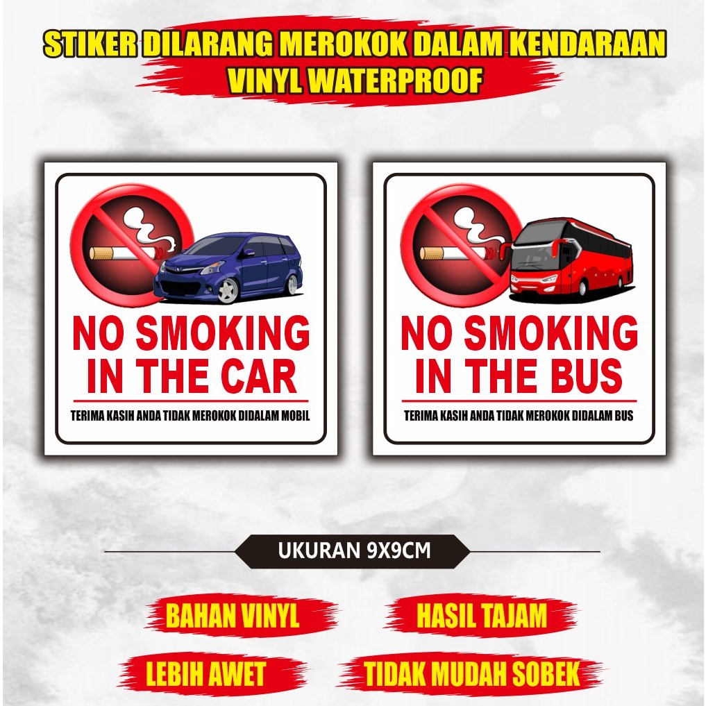 

Stiker vinyl dilarang merokok dalam kendaraan