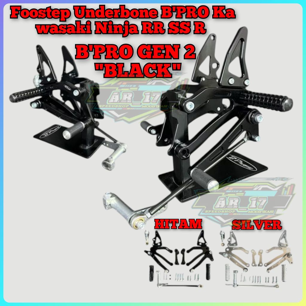 STEP Foostep UB Underbone B'PRO B PRO ORIGINAL Kawasaki Ninja RR SS R ZX Victory Gen 2 Tersedia Warn